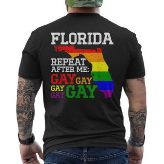 Miami Lgbtq Pride Parade Florida Repeat After Me Gay Gay Mens Back Print T-shirt | Mazezy