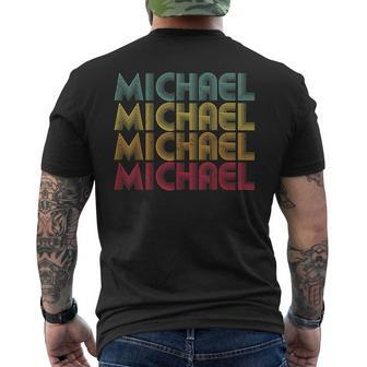 Michael Name Vintage Retro 70S 80S Personalized Gift Mens Back Print T-shirt | Mazezy AU