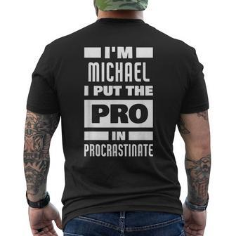 Im Michael Saying Funny Michael Name Mens Back Print T-shirt | Mazezy
