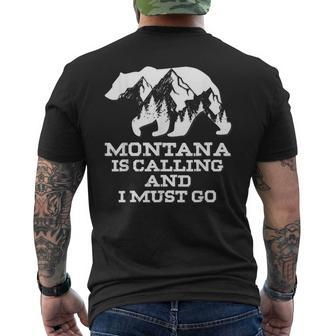 Montana Is Calling And I Must Go Bear And Mountains Gifts For Bear Lovers Funny Gifts Mens Back Print T-shirt | Mazezy