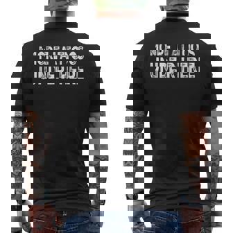 More Tattoos Under Here Funny Tattoo Mens Back Print T-shirt - Thegiftio