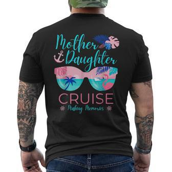Mother Daughter Cruise Trip Ing Cruising Squad Funny Gifts For Daughter Mens Back Print T-shirt | Mazezy
