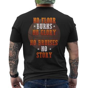 Motivational Basketball - No Floor Burns No Glory Mens Back Print T-shirt | Mazezy