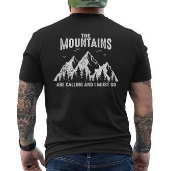 The Mountains Are Calling And I Must Go Outdoor Parks Hiking Mens Back Print T-shirt | Mazezy