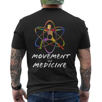 Movement Is Medicine Sports Medicine Exercise Men's T-shirt Back Print | Mazezy