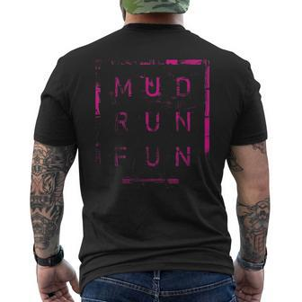 Mud Run Fun Pink Mudder Trail Running And Mudding Mens Back Print T-shirt | Mazezy