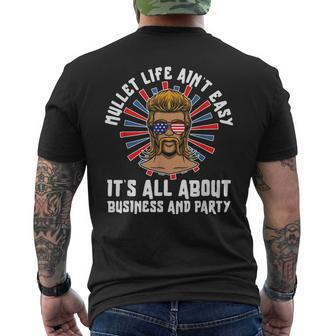 Mullet - Life Aint Easy Its All About Business And Party Mens Back Print T-shirt | Mazezy