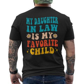 My Daughter In Law Is My Favorite Child Funny Father In Law Mens Back Print T-shirt