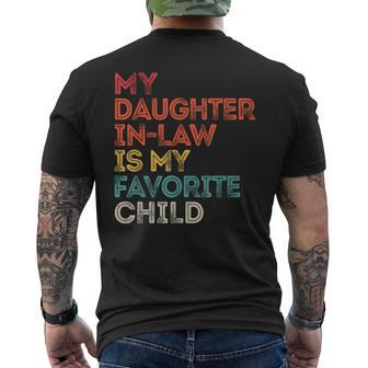 My Daughter Inlaw Is My Favorite Child Vintage Retro Father Men's Crewneck Short Sleeve Back Print T-shirt