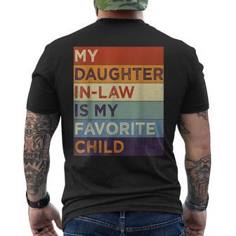 My Daughterinlaw Is My Favorite Child Humor Fathers Day Mens Back Print T-shirt