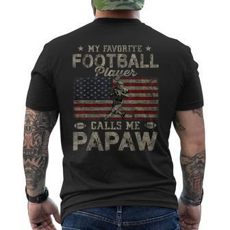 My Favorite Football Player Calls Me Papaw Fathers Day Mens Back Print T-shirt - Seseable