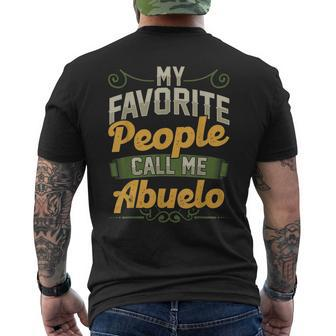 My Favorite People Call Me Abuelo Funny Fathers Day Gifts Gift For Mens Mens Back Print T-shirt | Mazezy CA