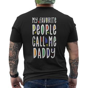 My Favorite People Call Me Papa For Grandpa Fathers  Mens Back Print T-shirt