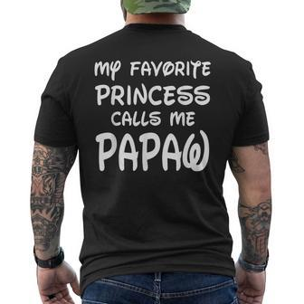 My Favorite Princess Calls Me Papaw Fathers Day Christmas Men's Crewneck Short Sleeve Back Print T-shirt