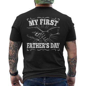 My First Fathers Day Dad Daddy Papa Funny Fathers Day  Mens Back Print T-shirt