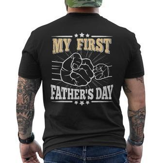 My First Fathers Day Daddy Dad Papa Funny First Fathers Day  Mens Back Print T-shirt