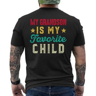 My Grandson Is My Favorite Child Funny Grandpa Grandma Mens Back Print T-shirt