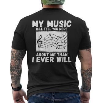 My Music Will Tell You More About Me Than I Ever Will Music Mens Back Print T-shirt - Thegiftio UK