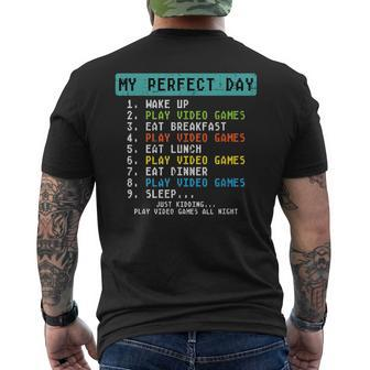 My Perfect Day Play Video Games Funny Gamer Men Boys Kids Mens Back Print T-shirt - Thegiftio UK