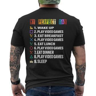 My Perfect Day Video Games Funny Gamer Video Mens Back Print T-shirt - Monsterry DE