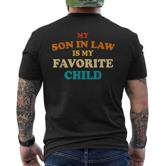 My Son In Law Is My Favorite Child Retro Funny In Laws Mens Back Print T-shirt | Mazezy