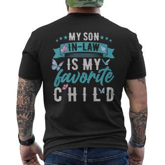 My Son In Law Is My Favorite Child Son In Law Funny - My Son In Law Is My Favorite Child Son In Law Funny Mens Back Print T-shirt - Monsterry DE