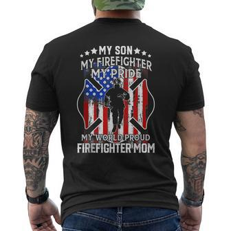 My Son My Firefighter My Pride My World Proud Firefighter Mo Mens Back Print T-shirt | Mazezy