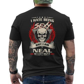 Neal Name Gift I Hate Being Sexy But I Am Neal V2 Mens Back Print T-shirt - Seseable