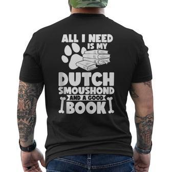 All I Need Is My Dutch Smoushond And A Good Book Men's T-shirt Back Print | Mazezy