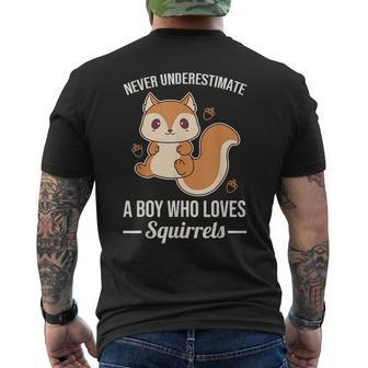 Never Underestimate A Boy Who Loves Squirrels Mens Back Print T-shirt - Seseable