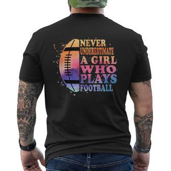 Never Underestimate A Girl Who Plays Football Girls Mens Back Print T-shirt - Seseable