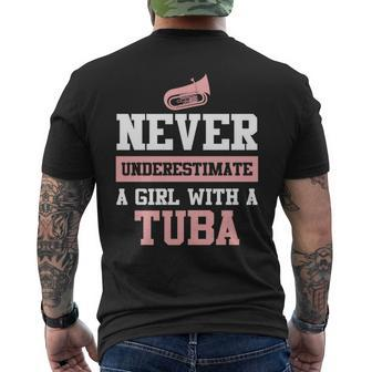 Never Underestimate A Girl With A Tuba Funny Tuba Mens Back Print T-shirt - Seseable