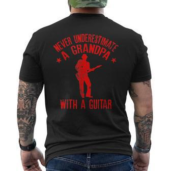 Never Underestimate A Grandpa With A Guitar Funny Gift Gift For Mens Mens Back Print T-shirt - Seseable
