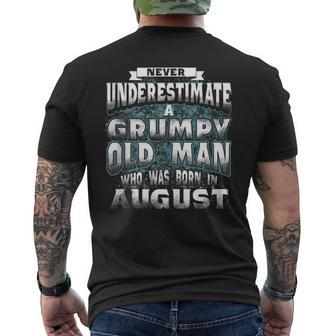Never Underestimate A Grumpy Old Man Who Was Born In August Mens Back Print T-shirt - Seseable