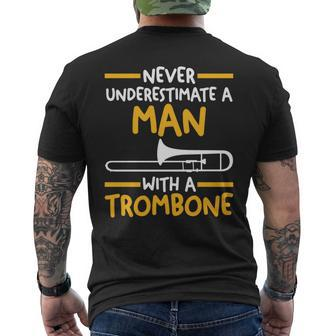 Never Underestimate A Man With A Trombone Mens Back Print T-shirt - Seseable