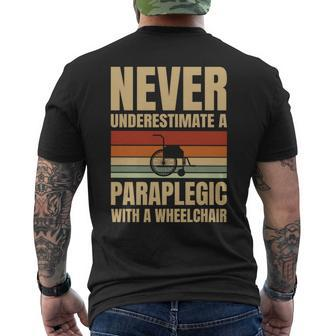Never Underestimate A Paraplegic With A Wheelchair Mens Back Print T-shirt - Seseable