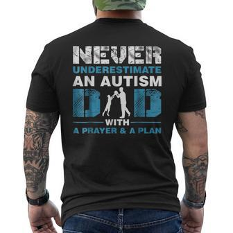 Never Underestimate An Autism Dad With A Prayer Funny Gifts For Dad Mens Back Print T-shirt | Mazezy