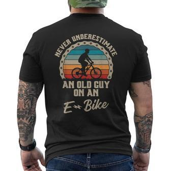 Never Underestimate An Old Guy On An Ebike Biking Gift For Mens Mens Back Print T-shirt - Seseable