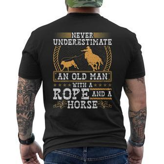 Never Underestimate An Old Man Cowboy Rodeo Calf Roping Old Man Funny Gifts Mens Back Print T-shirt | Mazezy