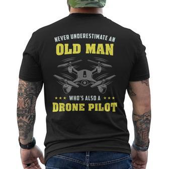 Never Underestimate An Old Man Drone Pilot Old Man Funny Gifts Mens Back Print T-shirt | Mazezy CA