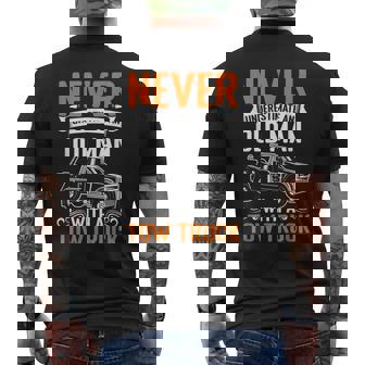 Never Underestimate An Old Man Funny Towing Tow Truck Driver Old Man Funny Gifts Mens Back Print T-shirt | Mazezy