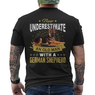 Never Underestimate An Old Man German Shepherd Dog Dad Gift Old Man Funny Gifts Mens Back Print T-shirt