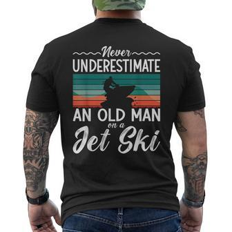Never Underestimate An Old Man Jet Ski Jet Skiing Jetski Old Man Funny Gifts Mens Back Print T-shirt | Mazezy