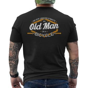 Never Underestimate An Old Man On A Bicycle Old Man Funny Gifts Mens Back Print T-shirt | Mazezy