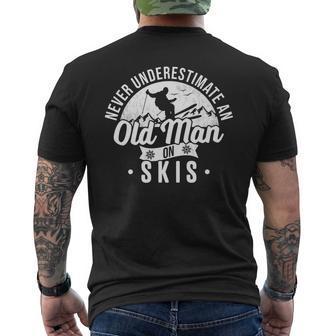Never Underestimate An Old Man On Skis Skier Retirement Ski Mens Back Print T-shirt - Seseable
