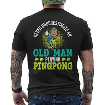 Never Underestimate An Old Man Playing Ping Pong Mens Back Print T-shirt - Seseable