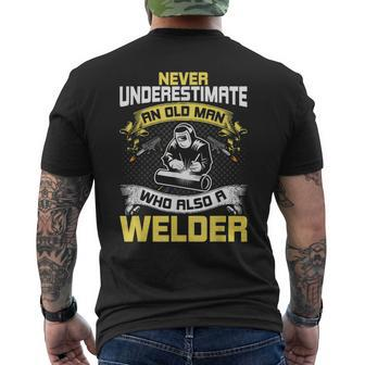 Never Underestimate An Old Man Who Also A Welder Mens Back Print T-shirt - Seseable