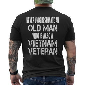Never Underestimate An Old Man Who Is Also A Vietnam Veteran Gift For Mens Mens Back Print T-shirt - Seseable