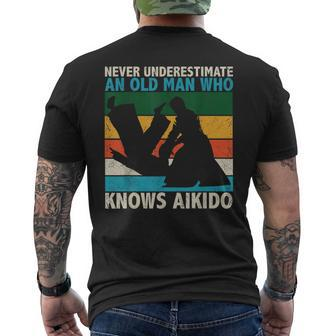 Never Underestimate An Old Man Who Knows Aikido Quote Funny Old Man Funny Gifts Mens Back Print T-shirt | Mazezy