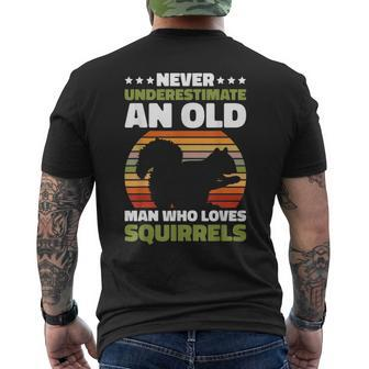 Never Underestimate An Old Man Who Love Squirrels Mens Back Print T-shirt - Seseable